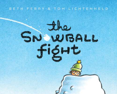 Book cover of The Snowball Fight