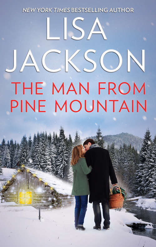 Book cover of The Man from Pine Mountain: A Classic Romance Novella