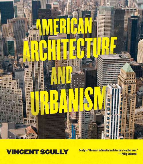 Book cover of American Architecture and Urbanism