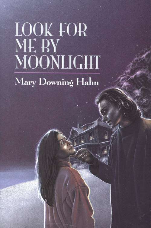 Book cover of Look For Me By Moonlight
