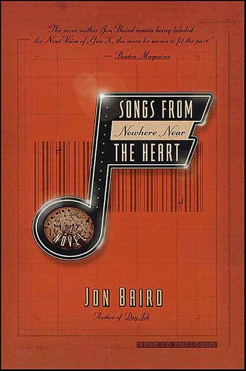 Book cover of Songs from Nowhere Near the Heart: A Novel