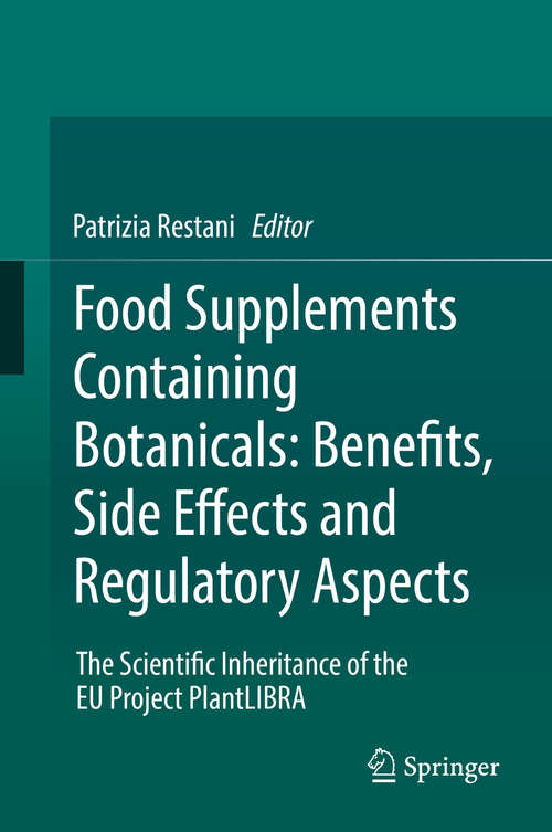 Book cover of Food Supplements Containing Botanicals: Benefits, Side Effects and Regulatory Aspects