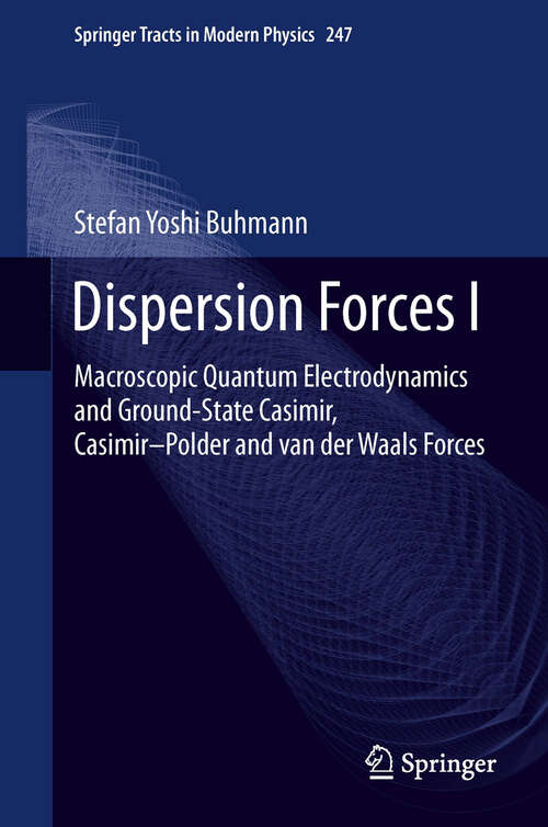 Book cover of Dispersion Forces I
