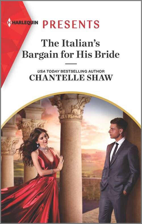 Book cover of The Italian's Bargain for His Bride: An Uplifting International Romance (Original)