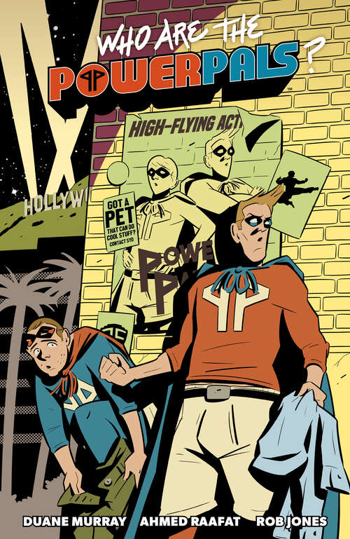 Book cover of Who Are the Power Pals? (Who Are the Power Pals?)