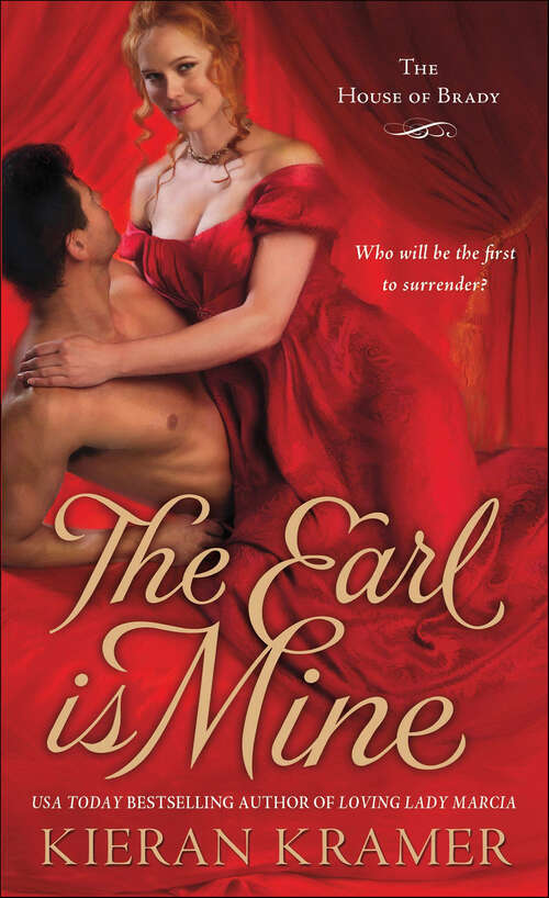 Book cover of The Earl is Mine: The House Of Brady (House of Brady #2)