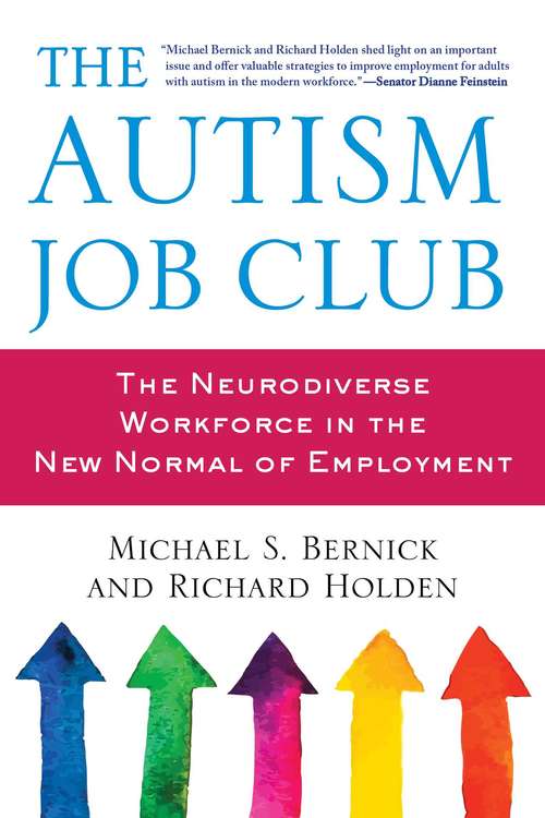 Autism Job Club: The Neurodiverse Workforce in the New Normal of Employment