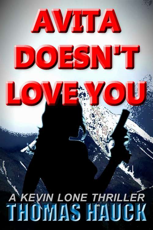 Book cover of Avita Doesn't Love You