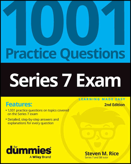 Book cover of Series 7 Exam: 1001 Practice Questions For Dummies (2)