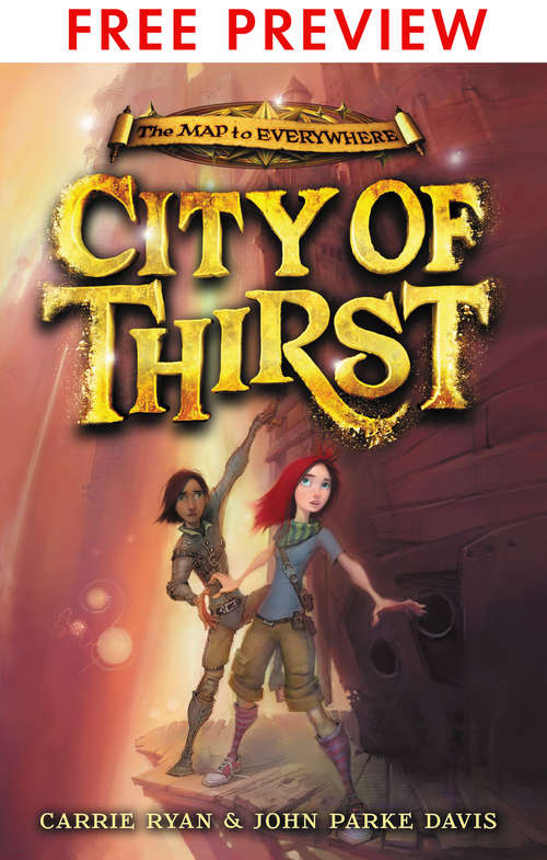 Book cover of City of Thirst - FREE PREVIEW EDITION (The First 7 Chapters)