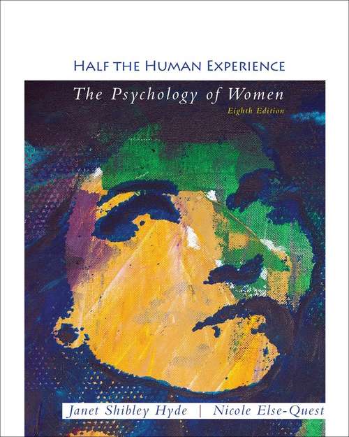 Half The Human Experience: The Psychology of Women