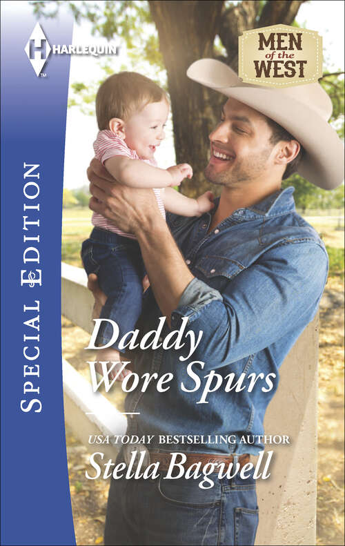 Book cover of Daddy Wore Spurs (Men of the West #32)