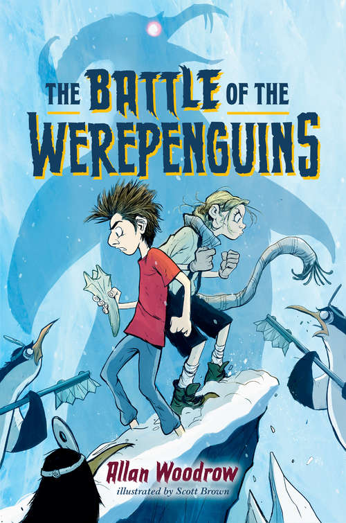 Book cover of The Battle of the Werepenguins (Werepenguin #3)