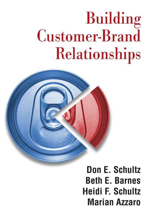Building Customer-brand Relationships