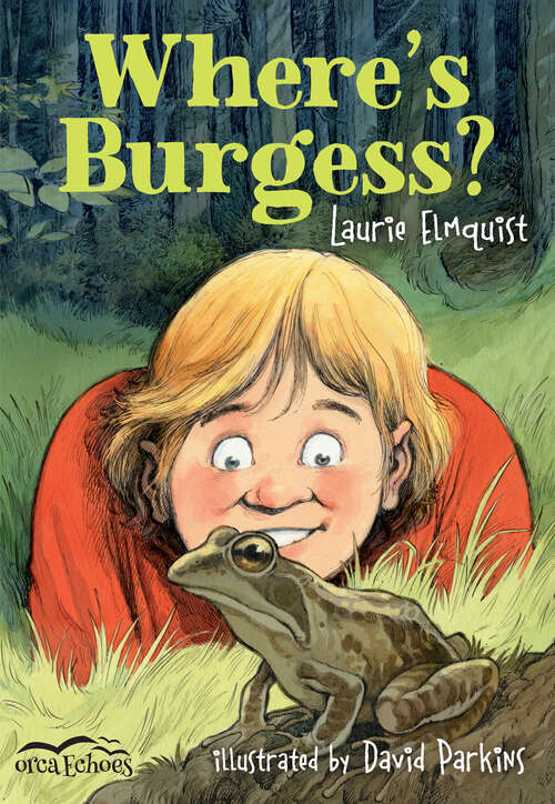 Book cover of Where's Burgess? (Orca Echoes Ser.)
