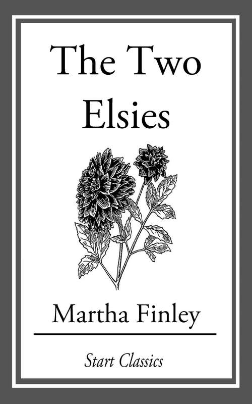 Book cover of The Two Elsies