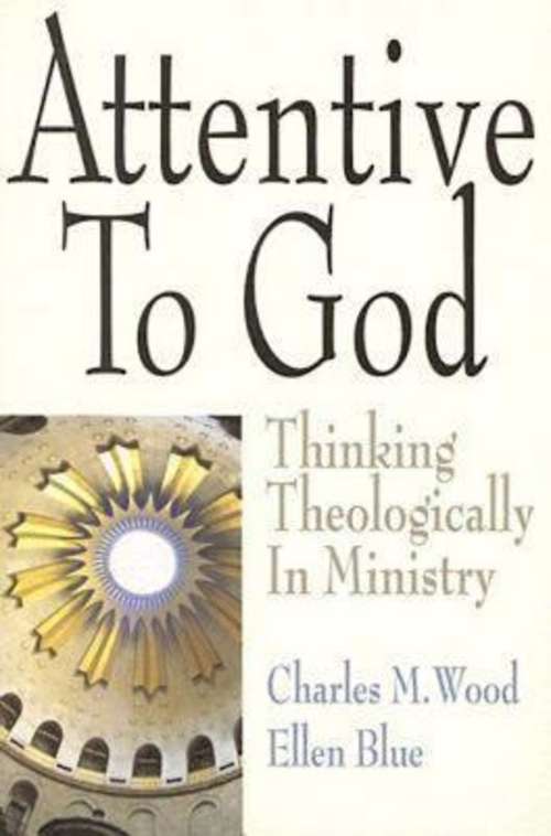 Book cover of Attentive to God