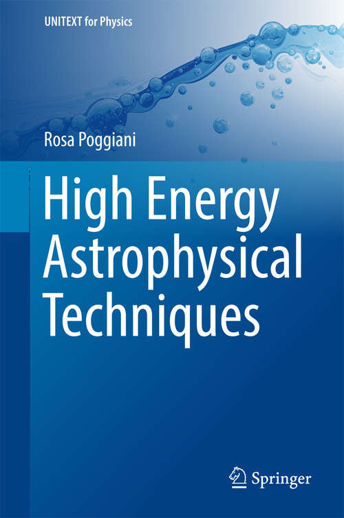 Book cover of High Energy Astrophysical Techniques