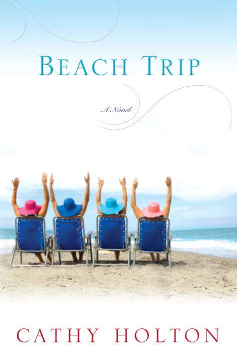 Book cover of Beach Trip: A Novel