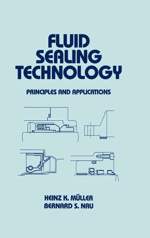 Book cover of Fluid Sealing Technology: Principles and Applications