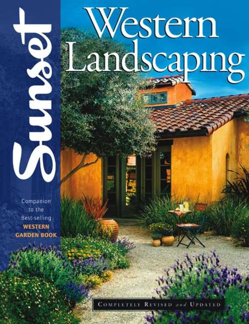 Book cover of Western Landscaping: Companion to the Best-selling Western Garden Book