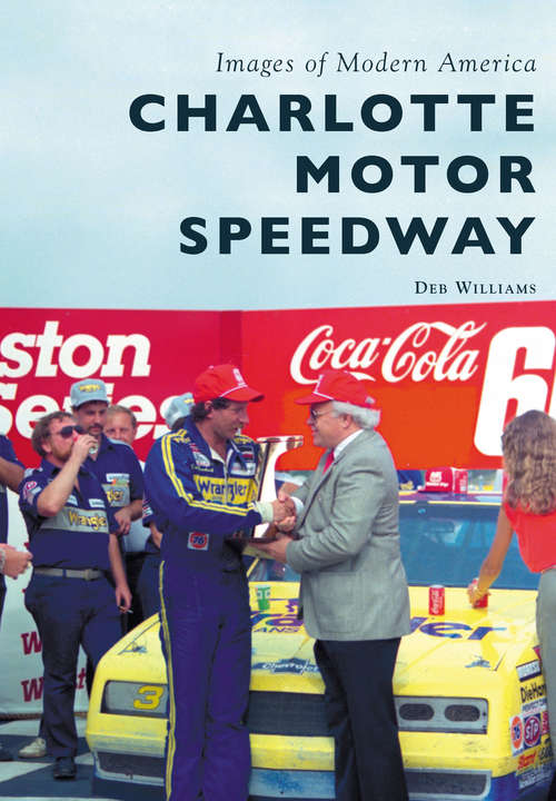 Book cover of Charlotte Motor Speedway