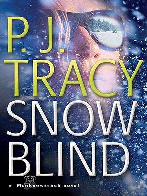 Book cover of Snow Blind (Monkeewrench #4)