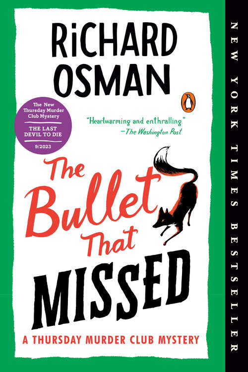 Book cover of The Bullet That Missed (A Thursday Murder Club Mystery #3)