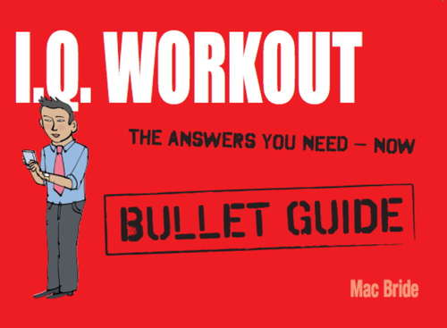 Book cover of IQ Workout: Bullet Guides: Bullet Guides