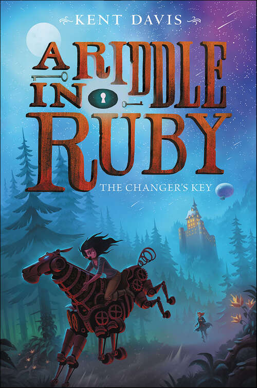 Book cover of A Riddle in Ruby: The Changer's Key