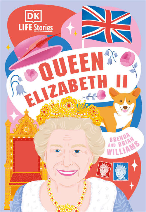 Book cover of DK Life Stories Queen Elizabeth II (DK Life Stories)