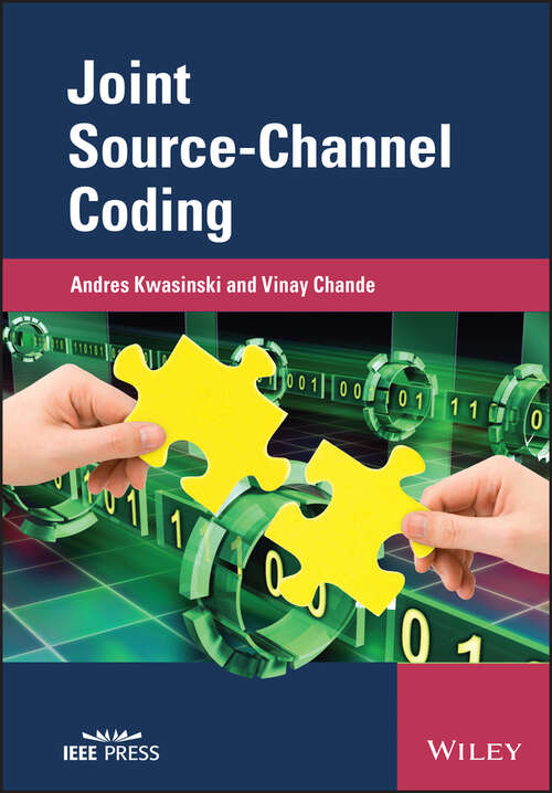 Book cover of Joint Source-Channel Coding (IEEE Press)