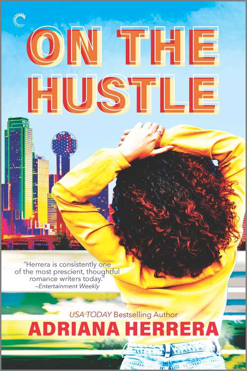 Book cover of On the Hustle (Original) (Dating in Dallas #2)