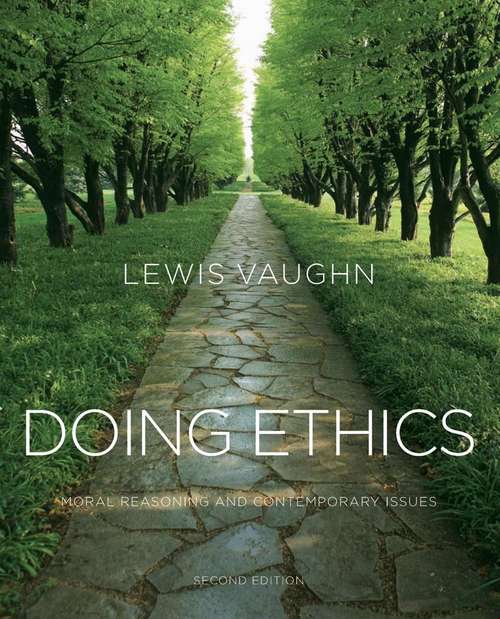 Book cover of Doing Ethics: Moral Reasoning and Contemporary Issues (2nd edition)
