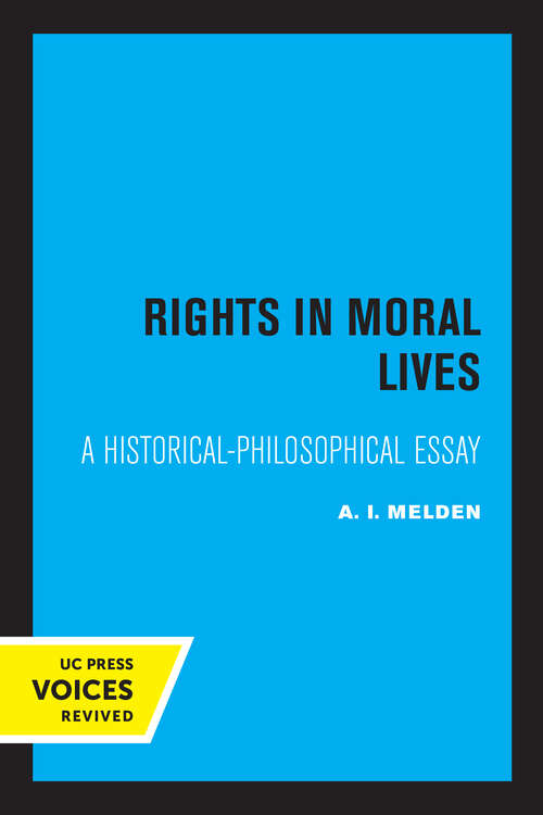 Book cover of Rights in Moral Lives: A Historical-Philosophical Essay
