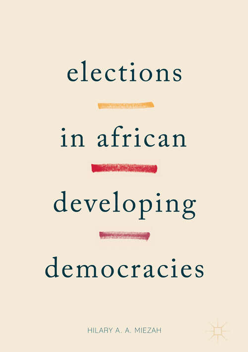 Book cover of Elections in African Developing Democracies