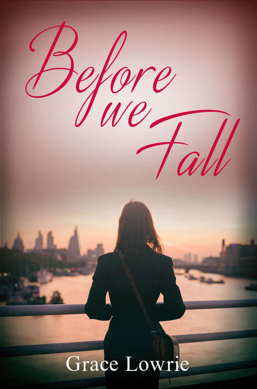 Book cover of Before We Fall: The Wildham Series (The\wildham Ser. #2)