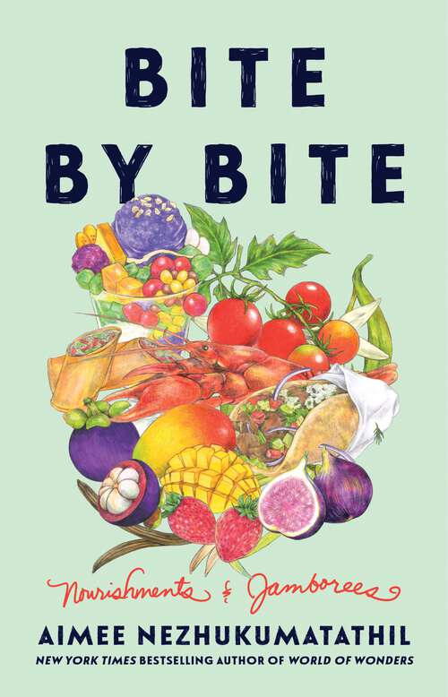 Book cover of Bite by Bite: Nourishments and Jamborees