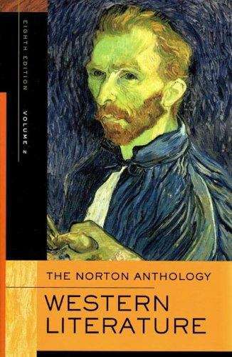 The Norton Anthology of Western Literature, Volume 2 (8th Edition)