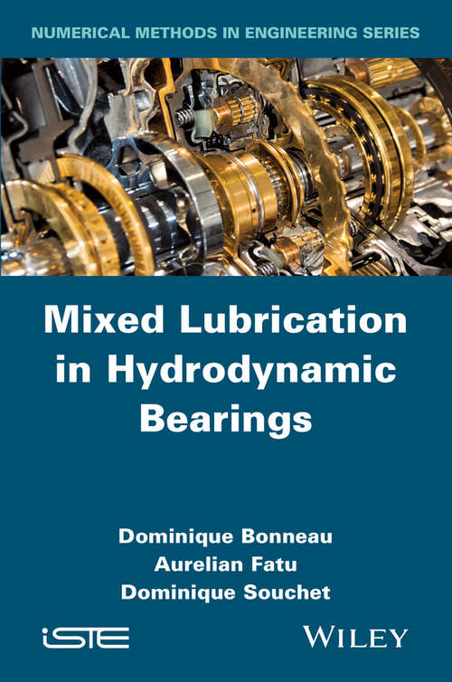 Book cover of Mixed Lubrication in Hydrodynamic Bearings