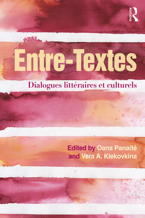 Book cover of Entre-Textes: Dialogues littéraires et culturels