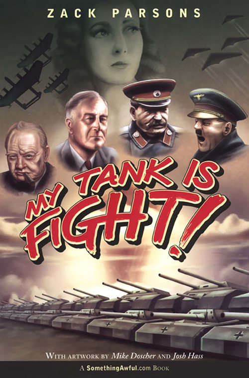 Book cover of My Tank Is Fight!