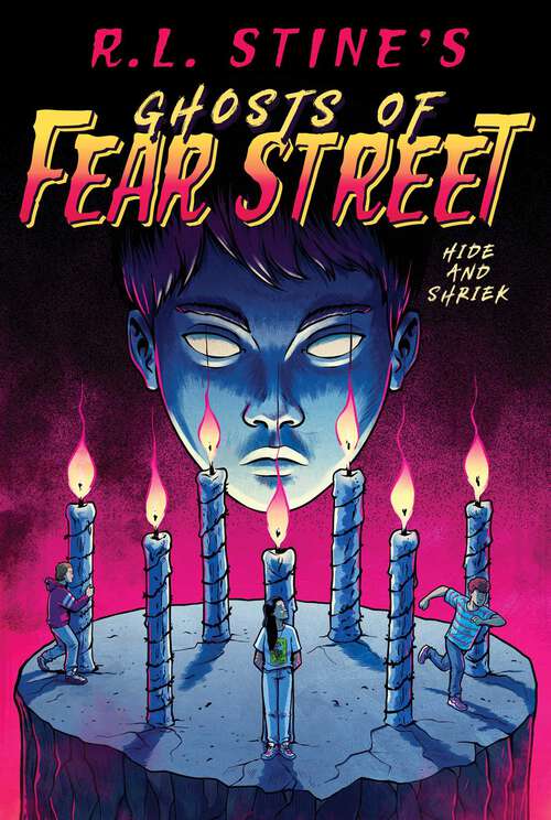 Book cover of Hide and Shriek (Ghosts of Fear Street)