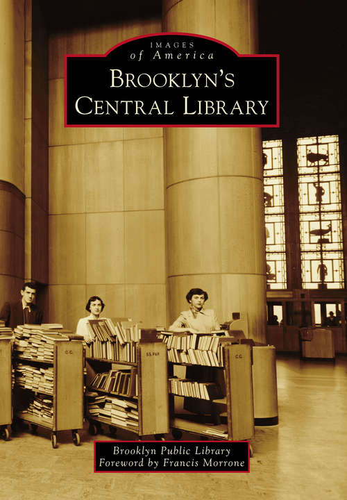 Brooklyn's Central Library (Images of America)