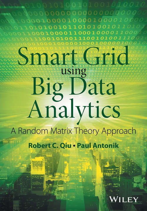 Book cover of Smart Grid using Big Data Analytics: A Random Matrix Theory Approach