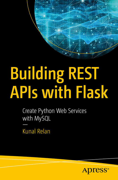 Book cover of Building REST APIs with Flask: Create Python Web Services with MySQL (1st ed.)