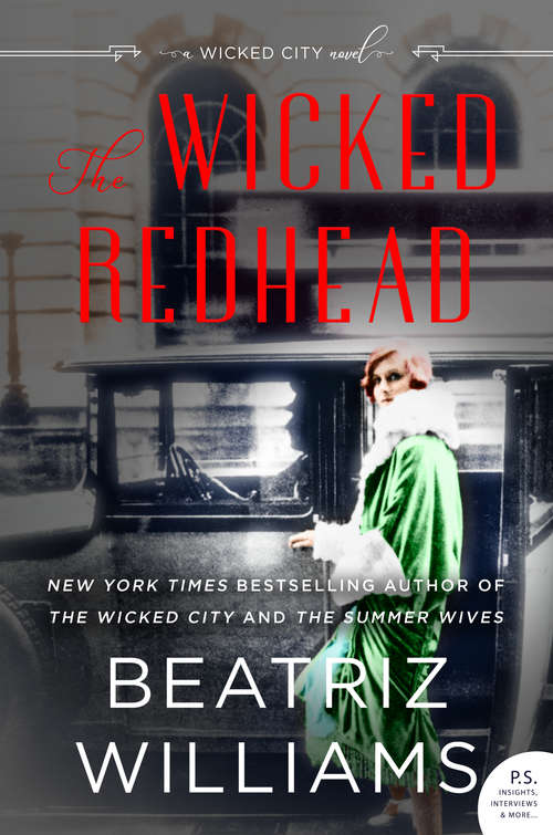The Wicked Redhead: A Wicked City Novel (The Wicked City series #2)