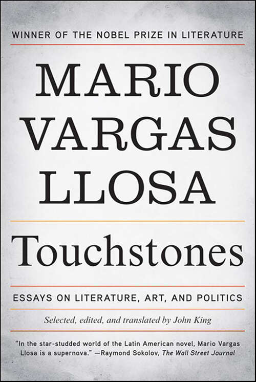 Book cover of Touchstones: Essays on Literature, Art, and Politics