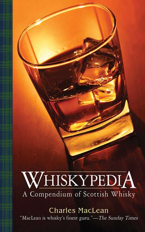 Book cover of Whiskypedia: A Compendium of Scottish Whisky