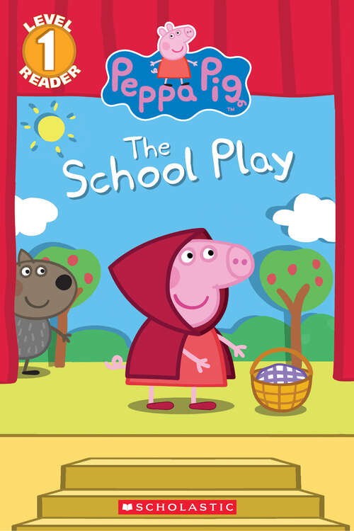 Book cover of The School Play Ebk (Peppa Pig)